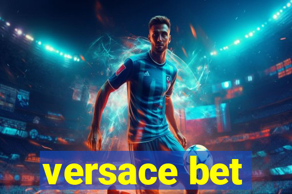versace bet